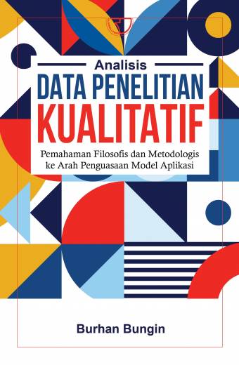 Analisis Data Penelitian Kualitatif – Burhan Bungin