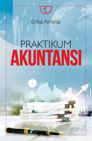 PRATIKUM AKUNTANSI – Erika Amelia