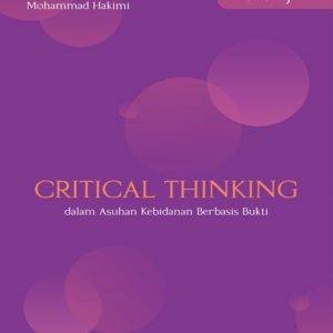 Critical Thinking dalam Asupan Kebidanan Berbasis…