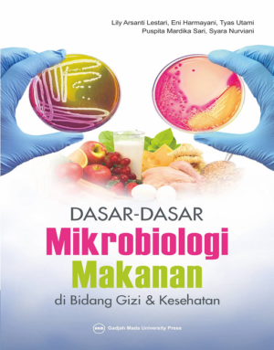 Dasar Dasar Mikrobiologi Makanan di Bidang…