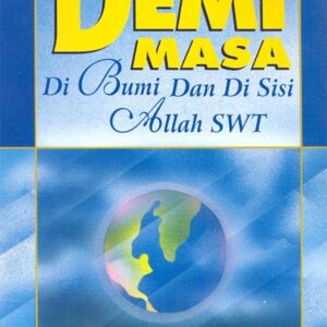 Demi Masa: Di Bumi Dan Di…