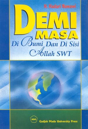 Demi Masa: Di Bumi Dan Di…