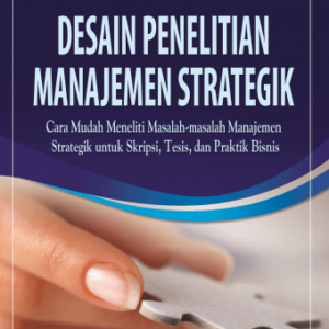 Desain Penelitian Manajemen Strategik – Husein Umar