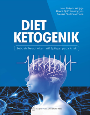 Diet Ketogenik: Sebuah Terapi Alternatif Epilepsi…