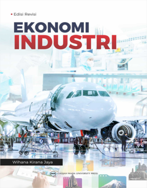 Ekonomi Industri: Edisi Revisi