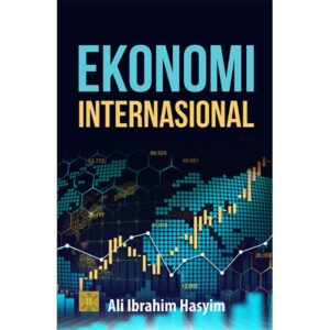 Ekonomi Internasional - Ali Ibrahim Hasyim