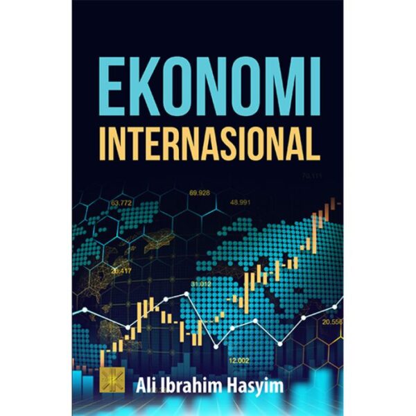 Ekonomi Internasional - Ali Ibrahim Hasyim