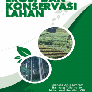 Erosi dan Konservasi Lahan