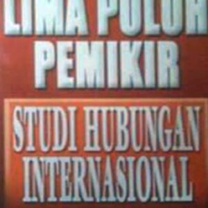 Lima Puluh Pemikir Studi Hubungan Internasional – Martin Griffths
