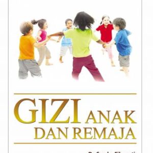 Gizi Anak dan Remaja – Sandra Fikawati