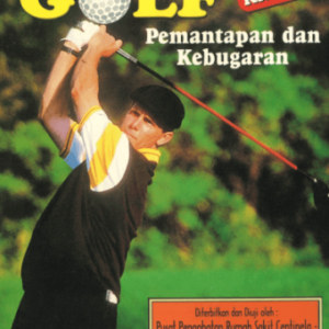 Golf Latihan Khusus Pemantapan dan Kebugaran – Frank W. Jobe