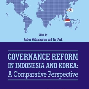 Governance Reform in Indonesia and Korea:…