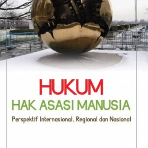 Hukum Hak Asasi Manusia – Eko Riyadi