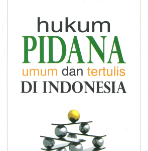 Hukum Pidana Umum dan Tertulis – Frans Maramis