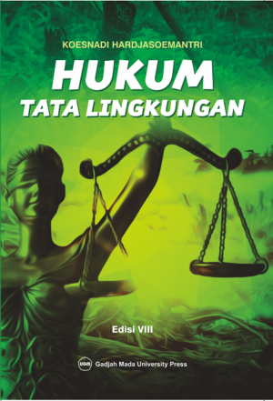 Hukum Tata Lingkungan: Edisi ke-8