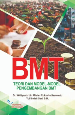 BMT Teori dan Model-model Pengambangan BMT-Widiyanto, dkk.