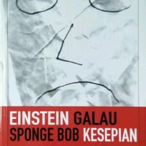Einstein Galau Sponge Bob Kesepian – Nusa Putra