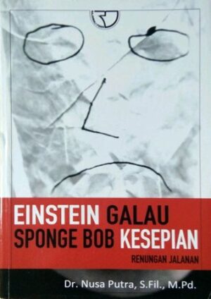 Einstein Galau Sponge Bob Kesepian – Nusa Putra