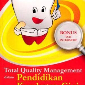 Pendidikan Kesehatan Gigi – Tri Erri Astoeti