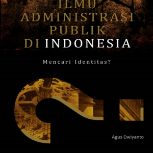 Ilmu Administrasi Publik di Indonesia