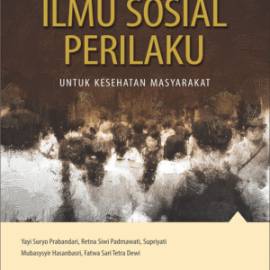 Ilmu Sosial Perilaku Untuk Kesehatan Masyarakat