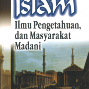 Islam Ilmu Pengetahuan, dan Masyarakat Madani – Syaikh Muhammad Abduh