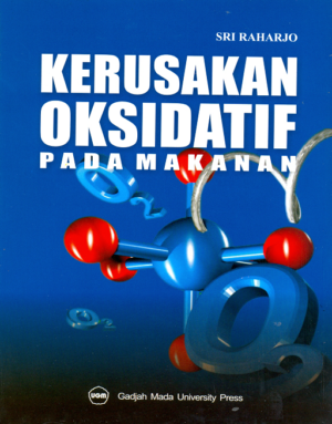 Kerusakan Oksidatif Pada Makanan
