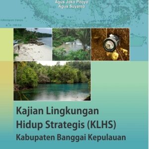 Kajian Lingkungan Hidup Strategis Kabupaten Banggai…