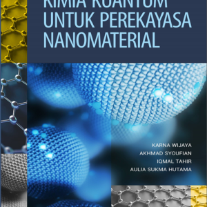 Kimia Kuantum Untuk Perekayasa Nanomaterial