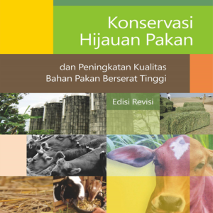 Konservasi Hijauan Pakan dan Peningkatan Kualitas…