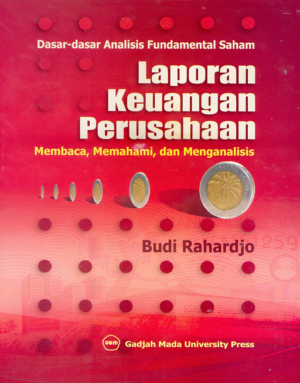 Laporan Keuangan Perusahaan: Membaca Memahami dan…