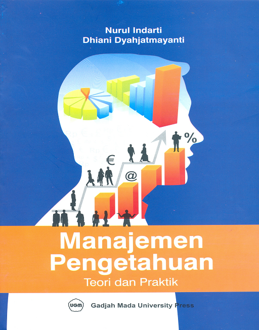 Manajemen Pengetahuan : Teori dan Praktek