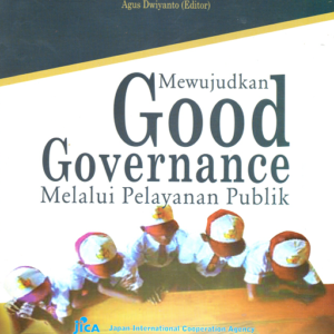 Mewujudkan Good Governance Melalui Pelayanan Publik