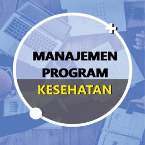 Manajemen program Kesehatan