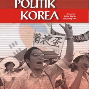 Memahami Politik Korea : Kumpulan Bacaan