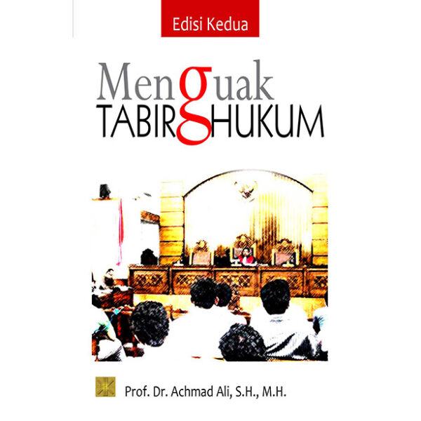 Menguak Tabir Hukum Ed. 2 Cet III