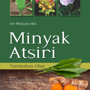 Minyak Atsiri Tumbuhan Obat