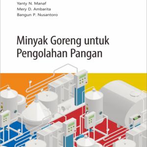 Minyak Goreng untuk Pengolahan Pangan