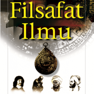 Filsafat Ilmu – Amsal Bakhtiar