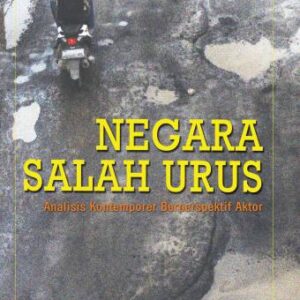 Negara Salah Urus – Laode Ida