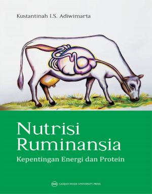 Nutrisi Ruminansia: Kepentingan Energi dan Protein