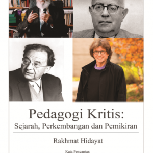 Pedagogi Kritis – Rakhmat Hidayat