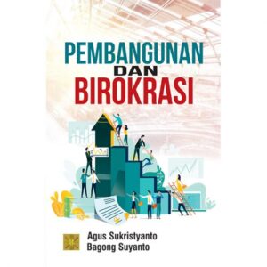 Pembangunan & Birokrasi