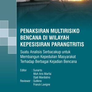 Penaksiran Multirisiko Bencana di Wilayah Kepesisiran…