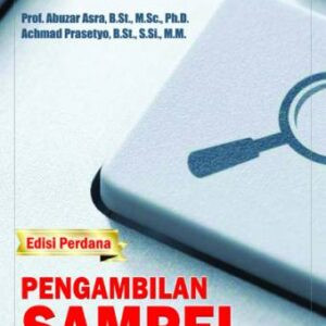 Pengambilan Sampel dalam Penelitian Survey – Abuzar Asra