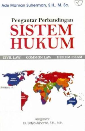 Pengantar Perbandingan Sistem Hukum – Ade Maman