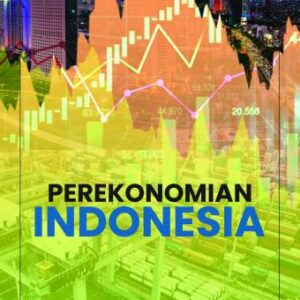 PEREKONOMIAN INDONESIA – I Gusti Ayu Purnamawati, dkk.