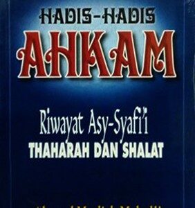 Hadis-Hadis Ahkam – Mudjab Mahali