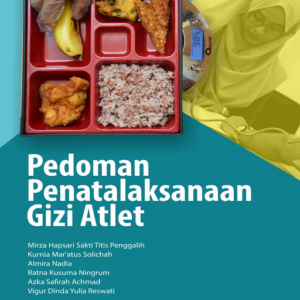 Pedoman Penatalaksanaan Gizi Atlet