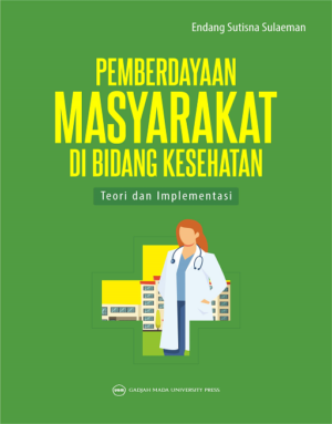Pemberdayaan Masyarakat di Bidang Kesehatan: Teori…